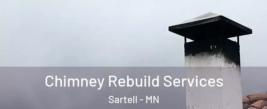  Chimney Rebuild Services Sartell - MN