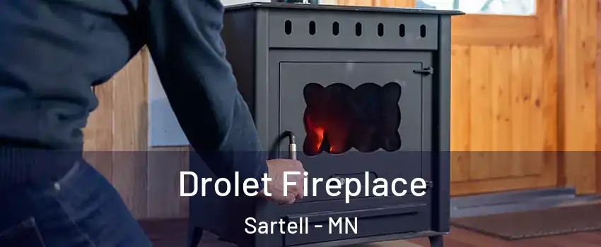 Drolet Fireplace Sartell - MN