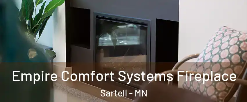  Empire Comfort Systems Fireplace Sartell - MN