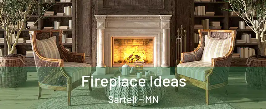  Fireplace Ideas Sartell - MN