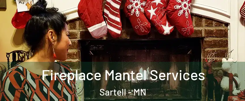  Fireplace Mantel Services Sartell - MN