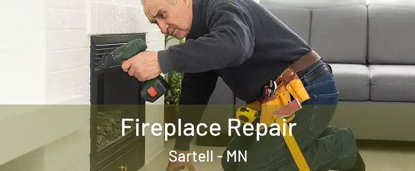  Fireplace Repair Sartell - MN