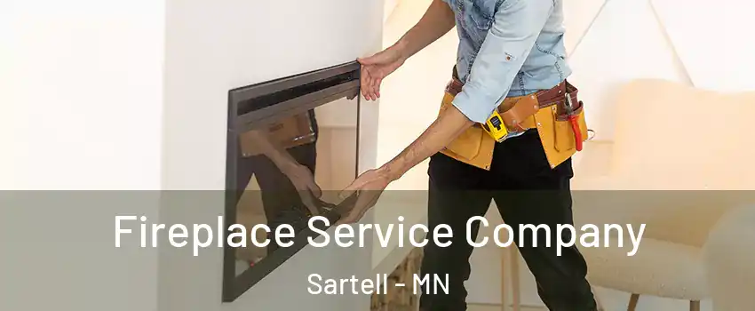  Fireplace Service Company Sartell - MN