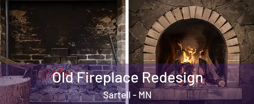  Old Fireplace Redesign Sartell - MN