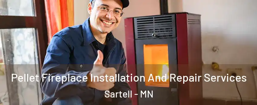  Pellet Fireplace Installation And Repair Services Sartell - MN