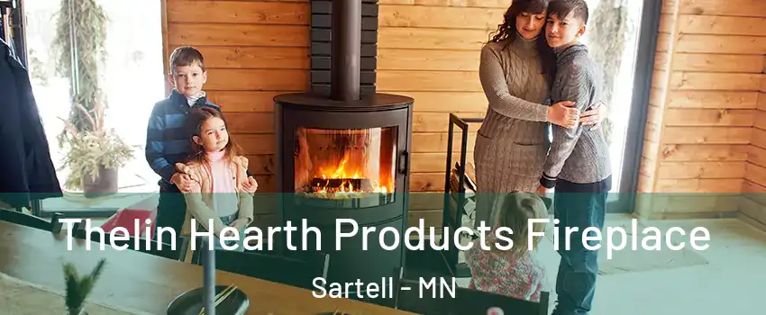  Thelin Hearth Products Fireplace Sartell - MN