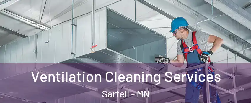  Ventilation Cleaning Services Sartell - MN